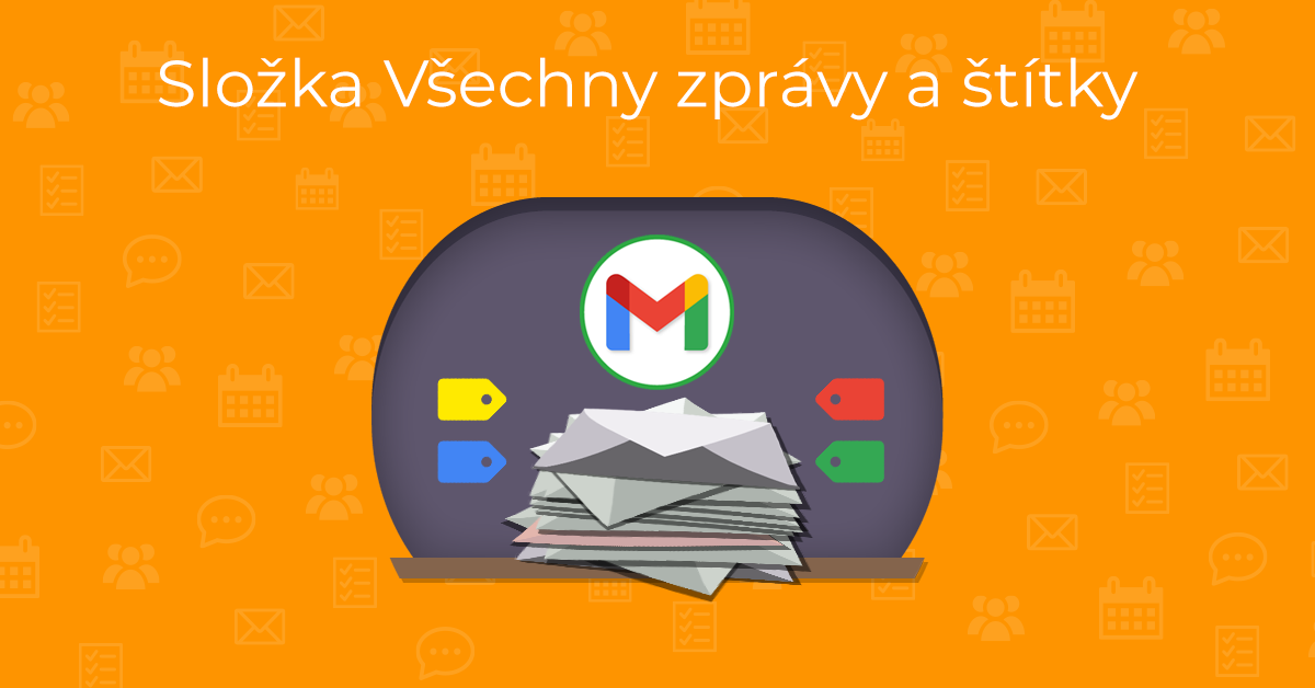 Jak funguje složka Všechny zprávy u Gmail účtů?